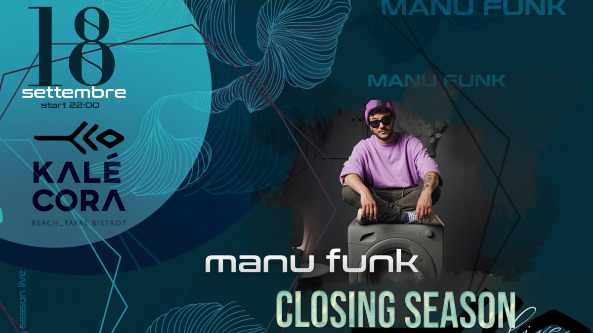 manu funk closing season live